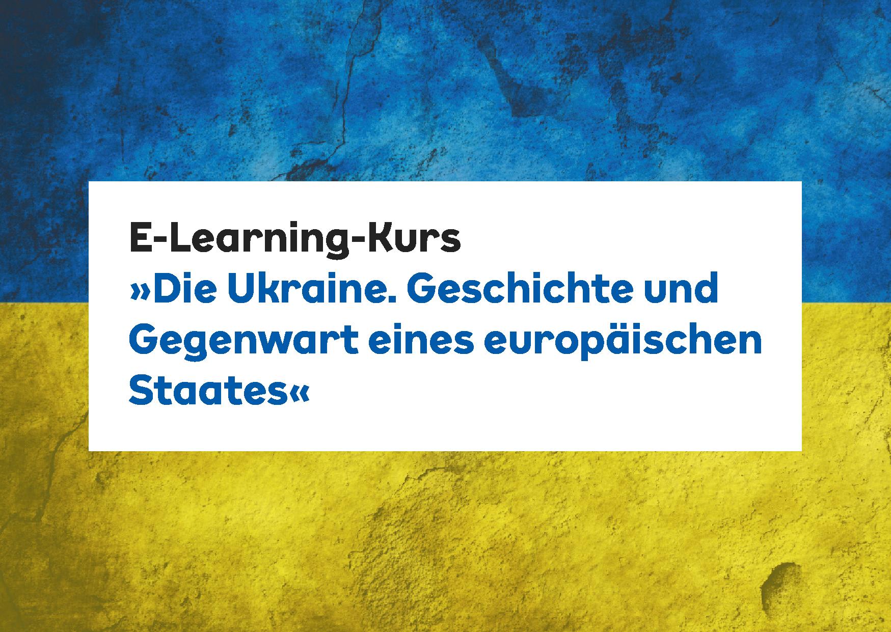 Werbebild für die E-Learnung-Kurse zur Ukraine
